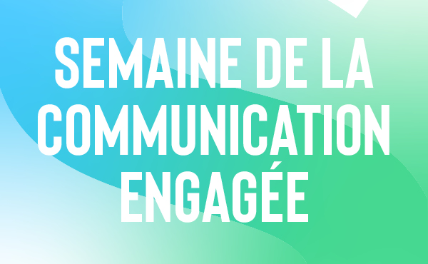 Compte Rendu Sur La Semaine De La Communication Engagee Strategies