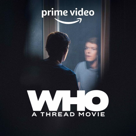 Herezie pour Prime Video – « Who – A thread movie »