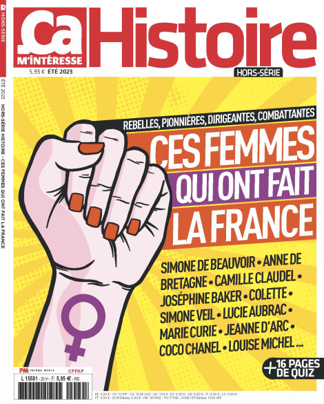 Prisma Media, Ça m’intéresse – « Ça m’intéresse histoire, hors-série été 2023 “Ces femmes qui ont fait la France” »