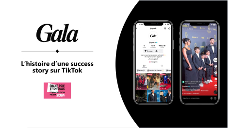 Media Figaro et Gala – « Gala, l’histoire d’une success-story TikTok »