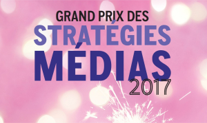 Grand Prix des stratégies médias 2017